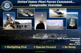 United States Fleet Forces Command…Comptroller Overview UNCLASSIFIED RDML (S) John P. Polowczyk ComptrollerUSFFC May 14, 2013.