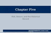 INVESTMENTS | BODIE, KANE, MARCUS Chapter Five Risk, Return, and the Historical Record Copyright © 2014 McGraw-Hill Education. All rights reserved. No.
