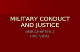 MILITARY CONDUCT AND JUSTICE BMR CHAPTER 2 HM1 VIDAL.