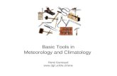 Basic Tools in Meteorology and Climatology René Garreaud .
