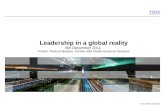 © 2011 IBM Corporation Leadership in a global reality 6th December 2011 Preben Thalund Madsen, Partner IBM Global Business Services.