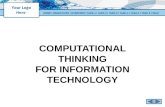COMPUTATIONAL THINKING FOR INFORMATION TECHNOLOGY HOMEHOME | OBJECTIVES | OVERVIEW | TASK 1 | TASK 2 | TASK 3 | TASK 4 | TASK 5 | TASK 6 | HELPOBJECTIVESOVERVIEWTASK.
