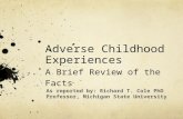 Adverse Childhood Experiences A Brief Review of the Facts.
