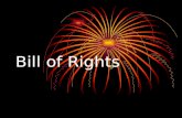 Bill of Rights. First Amendment Congress shall make no law respecting an establishment of religion, or prohibiting the free exercise thereof; or abridging.