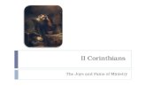 II Corinthians The Joys and Pains of Ministry. Paul’s Series of Contacts with the Corinthian Church  Establishes the church on his second journey (Acts.