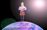 DANIEL SEMINAR. Daniel sees a "man " come to God's judgment throne.To him is given the world kingdom forever.