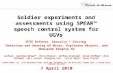 SPIE Defense, Security + Sensing Detection and Sensing of Mines, Explosive Objects, and Obscured Targets XV Authors: Jonathan Brown* a, Chris Blanco a,