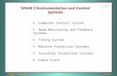 SPEAR 3 Upgrade SSRL/SLAC January 2001  Computer Control System  Beam Monitoring and Feedback Systems  Timing System  Machine Protection Systems