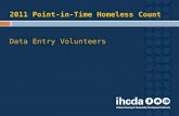 2011 Point-in-Time Homeless Count Data Entry Volunteers.