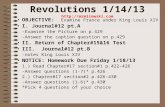 Revolutions 1/14/13  OBJECTIVE: Examine France under King Louis XIV I. Journal#12 pt.A -Examine the Picture on p.429 -Answer the.