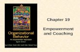 Chapter 19 Empowerment and Coaching.  Describe the characteristics of high- performance organizations  Distinguish between command-and- control and.