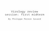 Virology review session: first midterm By Philippe Perron Savard
