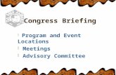 Congress Briefing Program and Event Locations Meetings Advisory Committee.