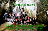 Todo Sport Take the plunge with us on this adventure!