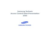 Samsung Techwin Access Control Sales Presentation 2010.