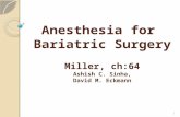 Anesthesia for Bariatric Surgery Miller, ch:64 Ashish C. Sinha, David M. Eckmann 1.
