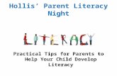 Hollis’ Parent Literacy Night Practical Tips for Parents to Help Your Child Develop Literacy.