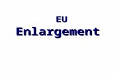 EU Enlargement EU Enlargement. FYR Enlargement: from 6 to 27  1973: United Kingdom, Ireland, Denmark  1981-86: Greece, Spain, Portugal  1995: Sweden,