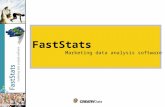 FastStats Marketing data analysis software. Do you know the value of your costumer data? Companies nowadays hold enormous quantities of customer data,