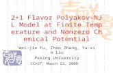 2+1 Flavor Polyakov-NJL Model at Finite Temperature and Nonzero Chemical Potential Wei-jie Fu, Zhao Zhang, Yu-xin Liu Peking University CCAST, March 23,