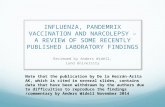 INFLUENZA, PANDEMRIX VACCINATION AND NARCOLEPSY – A REVIEW OF SOME RECENTLY PUBLISHED LABORATORY FINDINGS Reviewed by Anders Widell, Lund University Note.