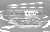 The Guardian Film Recap The Golden Compass and Fantastic Mr Fox Higher Close Reading Homework.