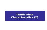 Traffic Flow Characteristics (2). Learning Objectives To differentiate between interrupted and uninterrupted flow facilities To define general and linear.
