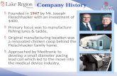 Founded in 1947 by Mr. Joseph Fleischhacker with an investment of $400. Primary focus was to manufacture fishing lures & tackle. Original manufacturing.