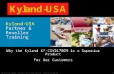 © 2010 Kyland-USA, LLC All rights reserved. Kyland-USA Confidential  1 Kyland-USA Partner & Reseller Training Why the Kyland KY-CSV3170EM.