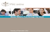 Money Matters: Post Heritage Day Blues Tuesday, 25 September 2012.