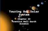 Touring Our Solar System Chapter 23 Prentice Hall Earth Science.