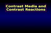 Contrast Media and Contrast Reactions. Malpractice Issues Incorrect use of contrast media Extravasation (primarily HOCM) Failure to use safer imaging.