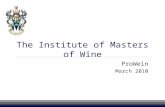 The Institute of Masters of Wine ProWein March 2010.