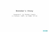 END Brendan’s Story Footprints 3, by Peadar Cremin CJ Fallon, 1987, no ISBN, 47-55.