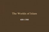 The Worlds of Islam 600-1500. Tribal Feuds Prior to Islam: * Arab world organized by tribal groups *Bedouin groups *bitter feuds clashing over access.