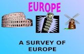 A SURVEY OF EUROPE LaRocco/Anderson- SCS All pictures are cited or are from .