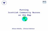 Alison Wallis, Clinical Advisor Putting Scottish Community Nurses on the Map.