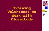 College of Agricultural, Consumer and Environmental Sciences Training Volunteers to Work with Cloverbuds.
