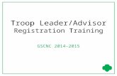 Troop Leader/Advisor Registration Training GSCNC 2014-2015.