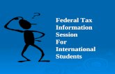 Federal Tax Information Session For International Students.