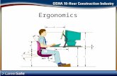 Ergonomics. What is Ergonomics Ergonomics is the science of adjusting environments, tasks, or procedures to fit the individual.