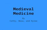 Medieval Medicine By Cathy, Beau, and Rylee. Famous Physicians Hippocrates Galen.