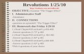 Revolutions 1/25/10  OBJECTIVE: Examine “The Trigger Effect”. I. Administrative Stuff -Attendance II. CONNECTIONS -questions.