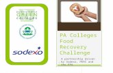 PA Colleges Food Recovery Challenge A partnership driven by Sodexo, PERC and the EPA 1.
