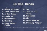 In His Hands 8.You You 9.Lord of All Being 10.Redeemer Redeemer 11.Why Why 12.Lord Hear Me Lord Hear MeLord Hear Me 13.Evening Prayer Evening PrayerEvening.