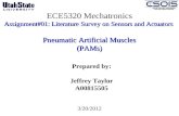 Assignment#01: Literature Survey on Sensors and Actuators Pneumatic Artificial Muscles ECE5320 Mechatronics Assignment#01: Literature Survey on Sensors.