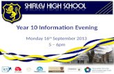 Year 10 Information Evening Monday 16 th September 2013 5 – 6pm.