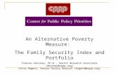 An Alternative Poverty Measure: The Family Security Index and Portfolio Frances Deviney, Ph.D., Senior Research Associate (deviney@cppp.org) Celia Hagert,