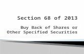 Buy Back of Shares or Other Specified Securities.