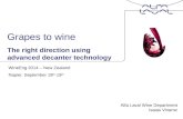 Grapes to wine The right direction using advanced decanter technology Alfa Laval Wine Department Isaias Vinaroz WineEng 2014 – New Zealand Napier. September.